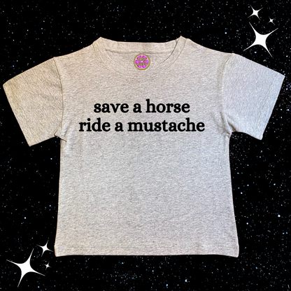 Save A Horse Ride A Mustache Crop Tee Grey Shirts & Tops PinkLimes Trending Streetwear
