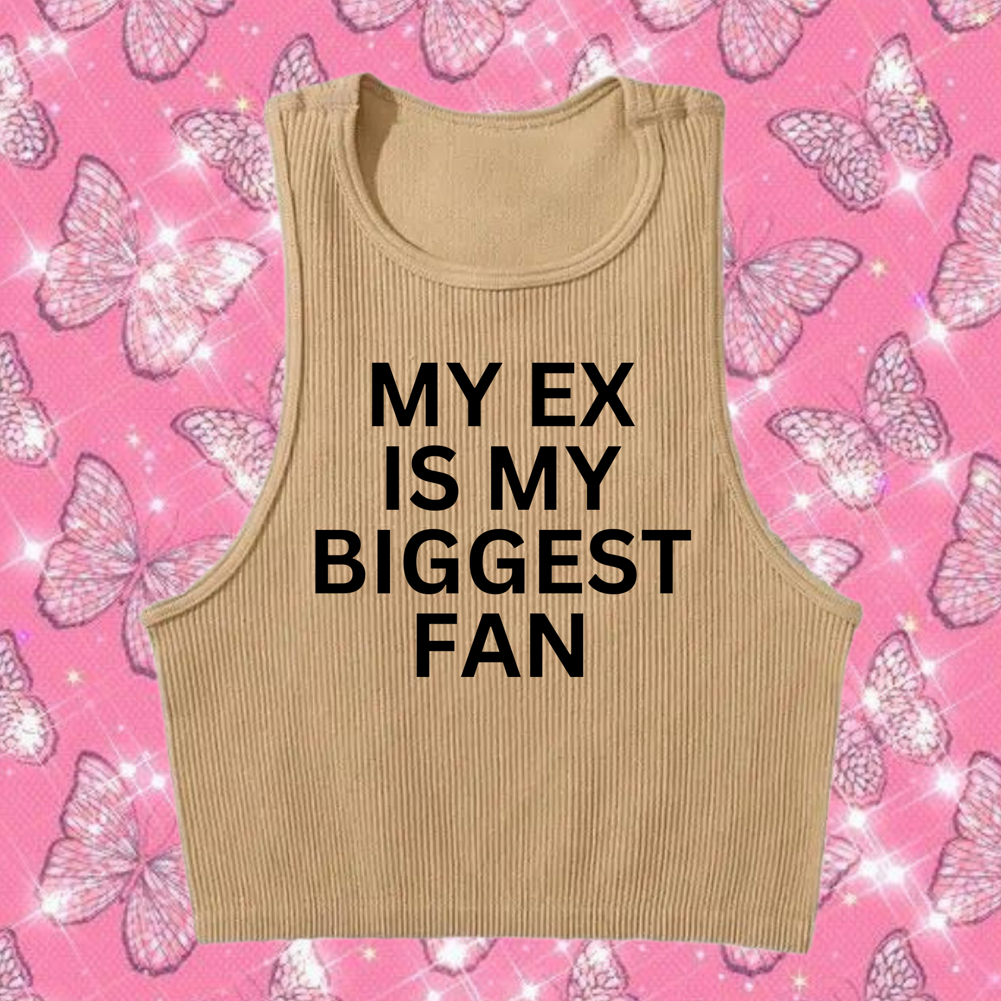 My Ex Is My Biggest Fan Crop Tank Top Khaki Shirts & Tops PinkLimes Trending Streetwear