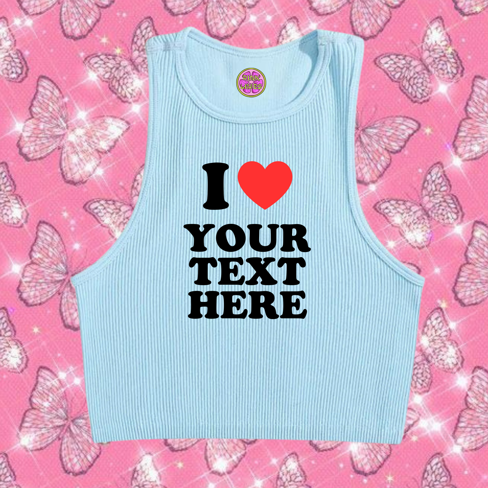 I Love Custom Text Tank Top Light Blue Shirts & Tops PinkLimes Trending Streetwear