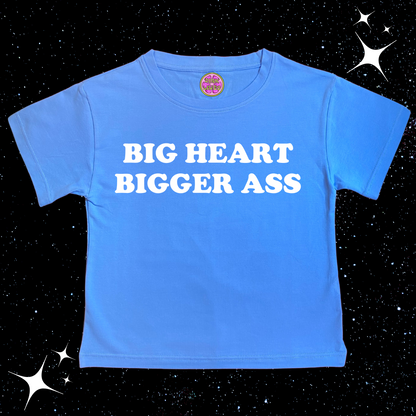 Big Heart Bigger Ass Crop Tee Lake Blue Shirts & Tops PinkLimes Trending Streetwear