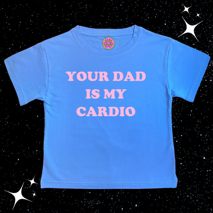 Your Dad Is My Cardio Crop Tee Lake Blue Shirts & Tops PinkLimes Trending Streetwear