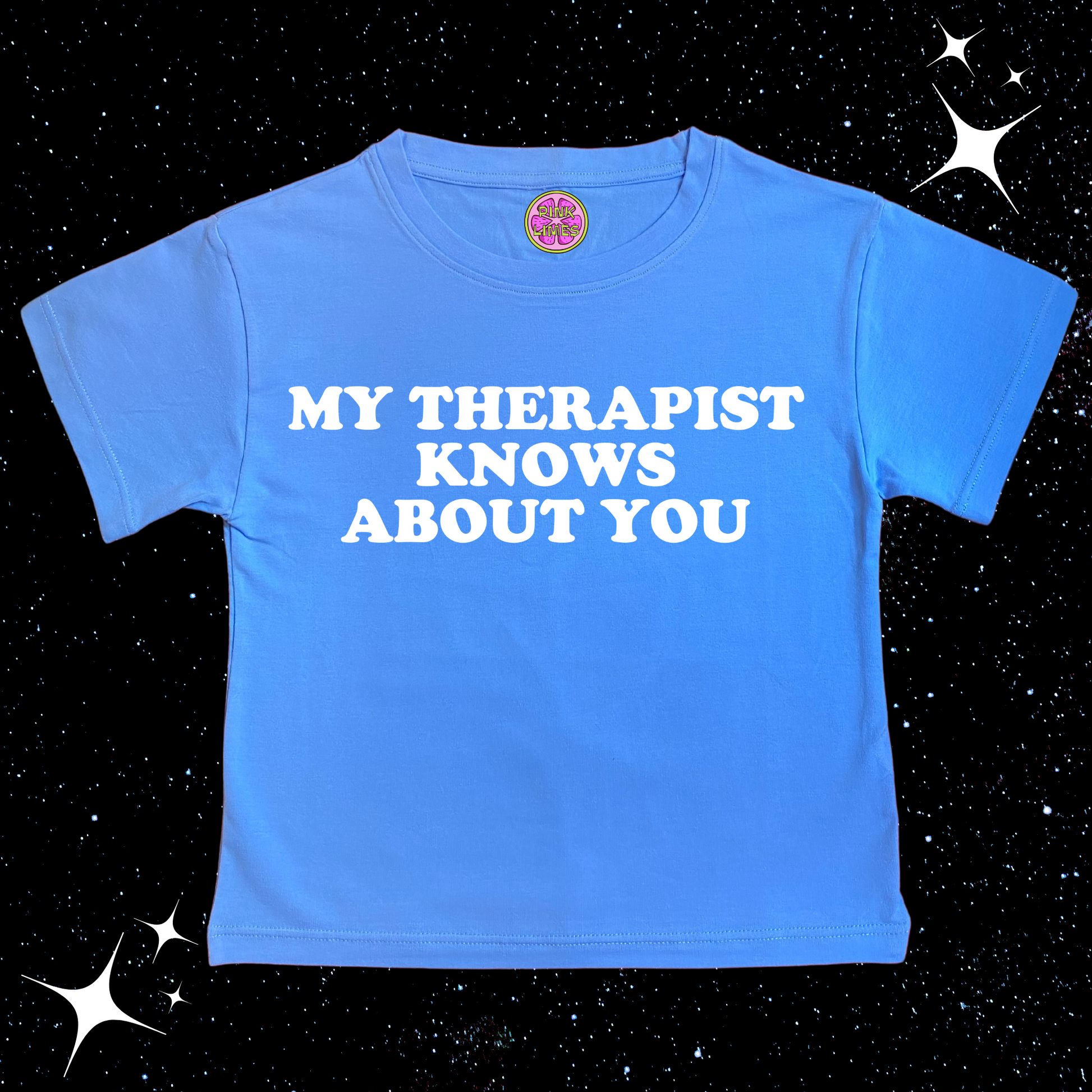 My Therapist Knows About You Crop Tee Lake Blue Shirts & Tops PinkLimes Trending Streetwear