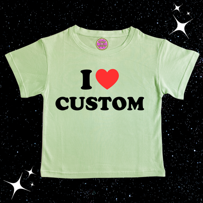 I Love Custom Crop Tee Light Green Shirts & Tops PinkLimes Trending Streetwear