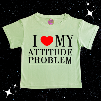 I Love My Attitude Problem Crop Tee Light Green Shirts & Tops PinkLimes Trending Streetwear