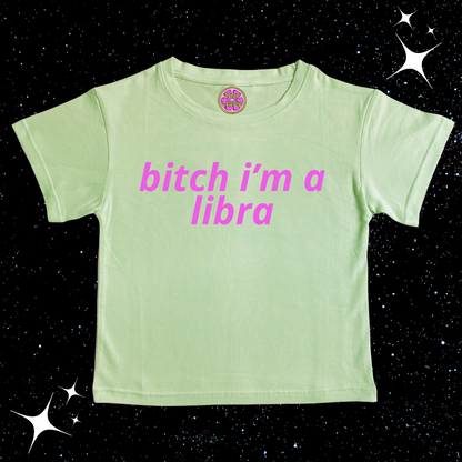 B*itch I'm A Zodiac Sign Crop Tee Light Green Shirts & Tops PinkLimes Trending Streetwear