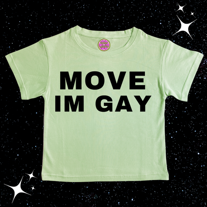 MOVE IM GAY Crop Tee Light Green Shirts & Tops PinkLimes Trending Streetwear