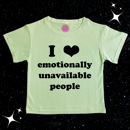 I Love Emotionally Unavailable People Crop Tee Light Green Shirts & Tops PinkLimes Trending Streetwear