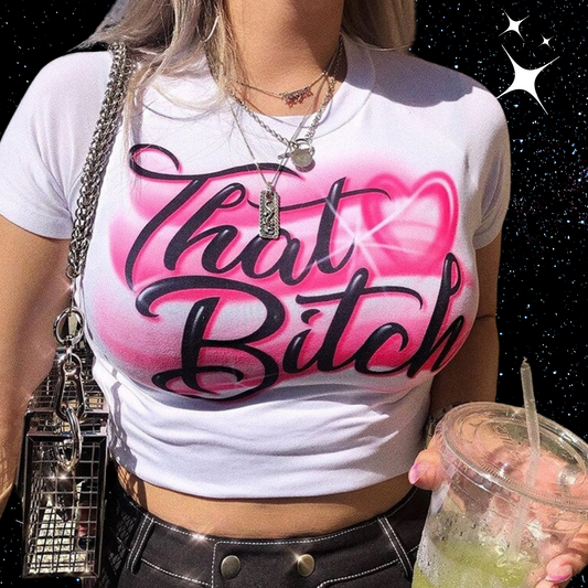 That B*tch Crop Tee Shirts & Tops PinkLimes Trending Streetwear