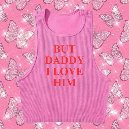 But Daddy I Love Him Crop Tank Top Pink Shirts & Tops PinkLimes Trending Streetwear