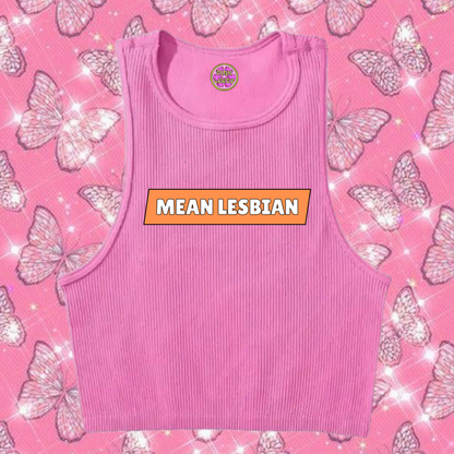 Mean Lesbian Crop Tank Top Pink Shirts & Tops PinkLimes Trending Streetwear