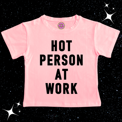 Hot Person At Work Crop Tee Pink Shirts & Tops PinkLimes Trending Streetwear