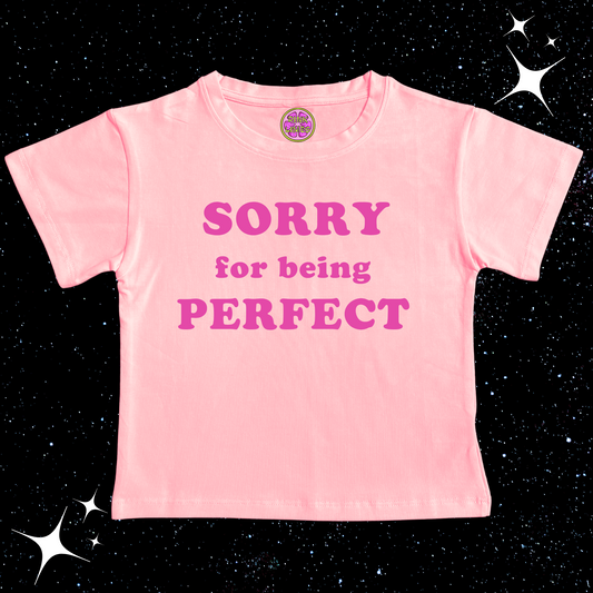 Sorry For Being Perfect Crop Tee Pink Shirts & Tops PinkLimes Trending Streetwear