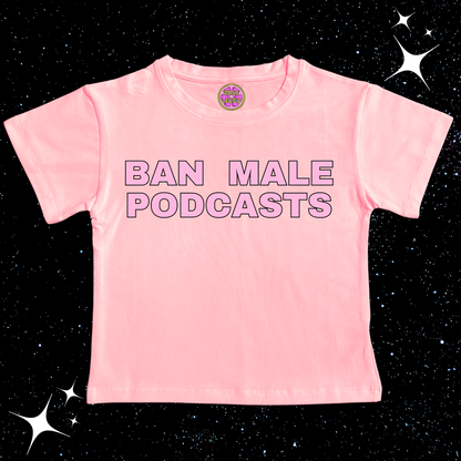 Ban Male Podcasts Crop Tee Pink Shirts & Tops PinkLimes Trending Streetwear