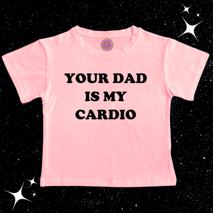 Your Dad Is My Cardio Crop Tee Pink Shirts & Tops PinkLimes Trending Streetwear