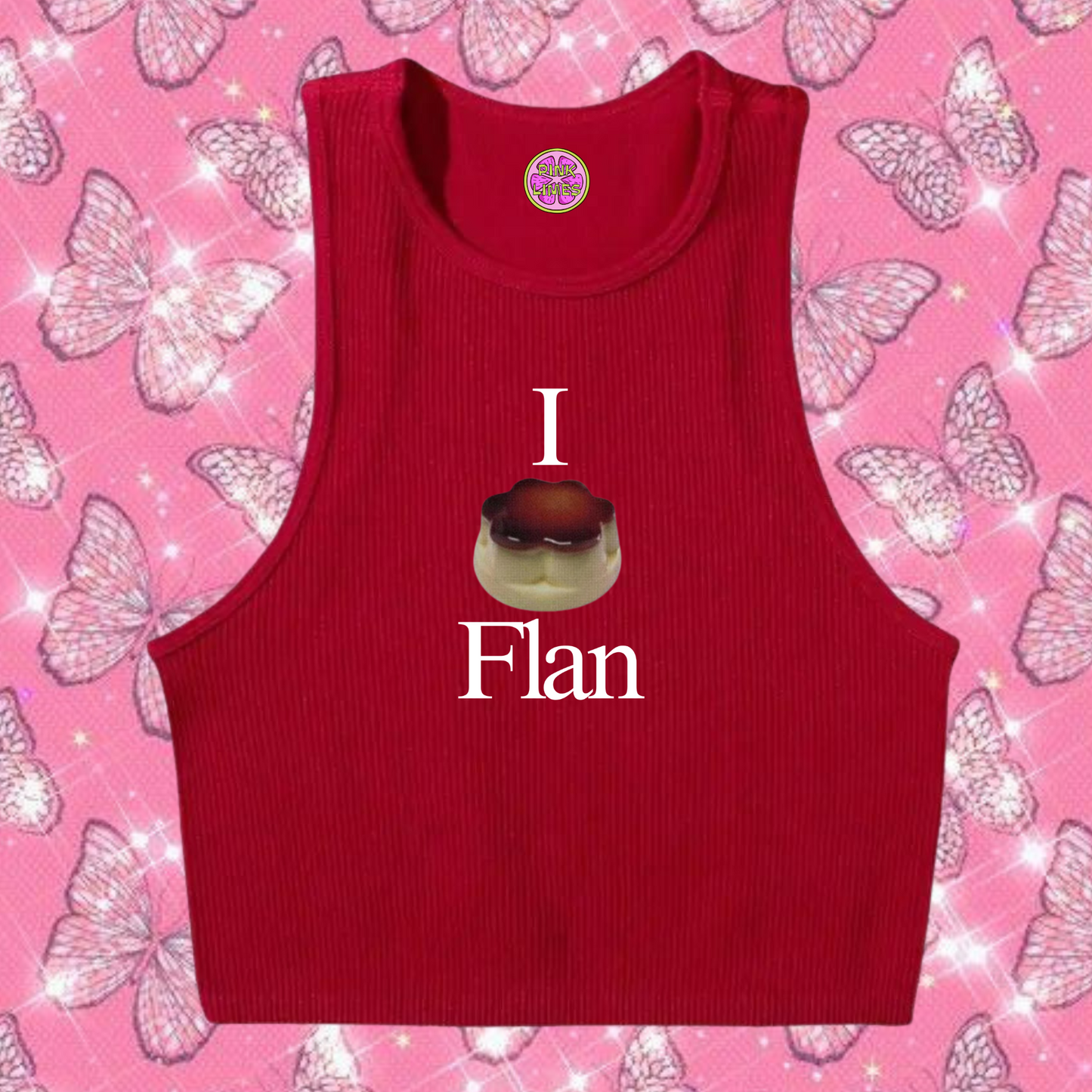 I Love Flan Crop Tank Top Red Shirts & Tops PinkLimes Trending Streetwear