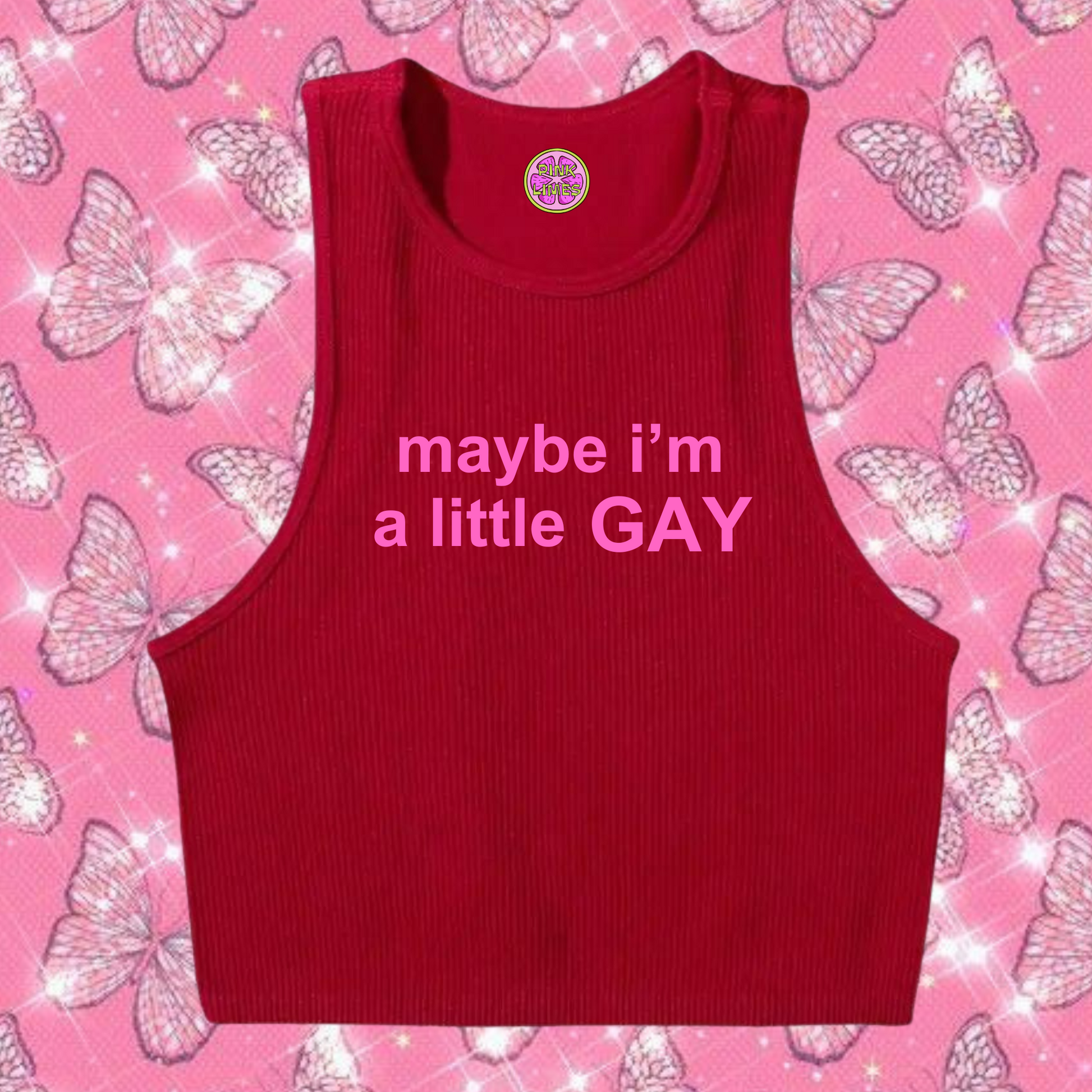 maybe i'm a little GAY Crop Tank Top Red Shirts & Tops PinkLimes Trending Streetwear