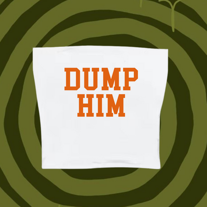 Dump Him Tube Top White Shirts & Tops PinkLimes Trending Streetwear