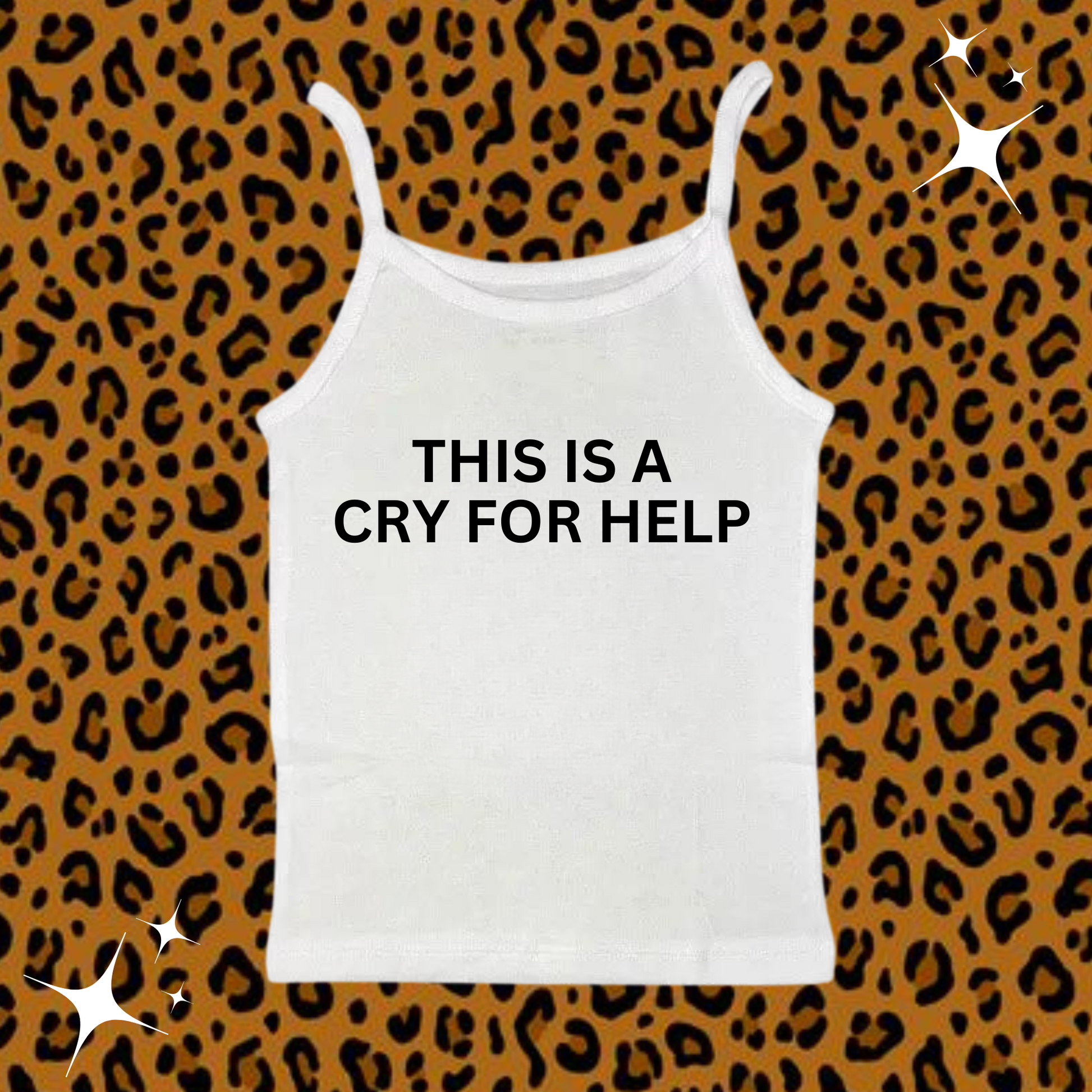 This Is A Cry For Help Camisole Top White Shirts & Tops PinkLimes Trending Streetwear