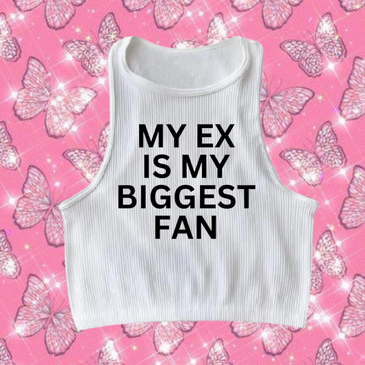 My Ex Is My Biggest Fan Crop Tank Top White Shirts & Tops PinkLimes Trending Streetwear