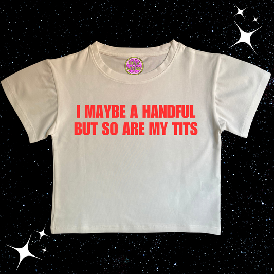 I Maybe A Handful Crop Tee White Shirts & Tops PinkLimes Trending Streetwear