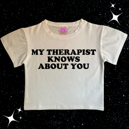 My Therapist Knows About You Crop Tee White Shirts & Tops PinkLimes Trending Streetwear
