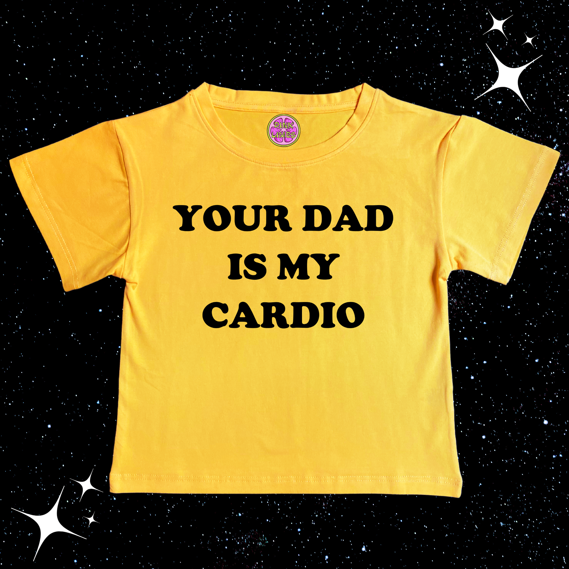 Your Dad Is My Cardio Crop Tee Yellow Shirts & Tops PinkLimes Trending Streetwear