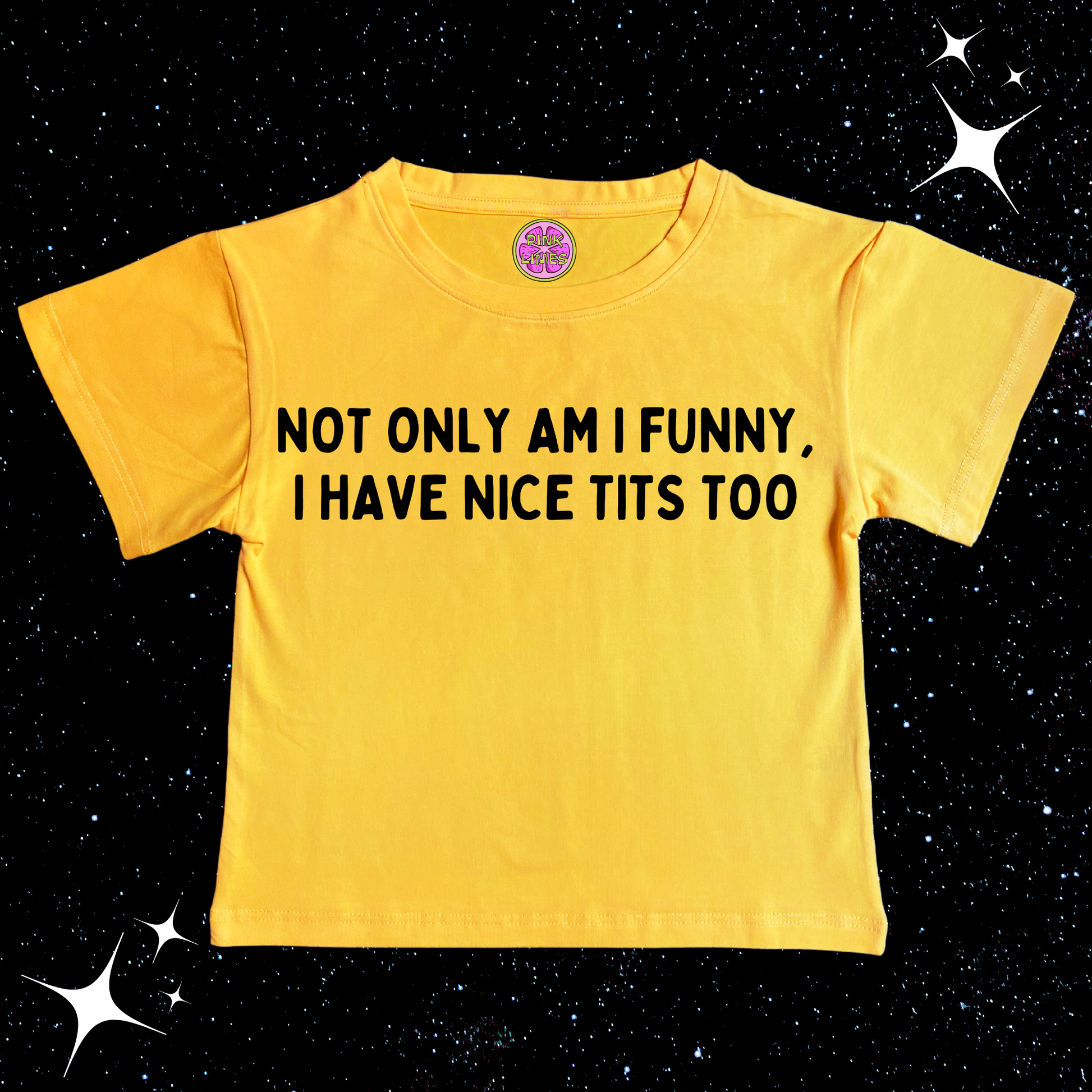 Not Only Am I Funny Nice T*ts Too Crop Tee Yellow Shirts & Tops PinkLimes Trending Streetwear