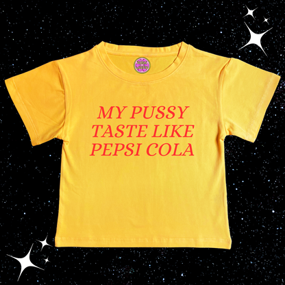 My P*ssy Taste Like Pepsi Crop Tee Yellow Shirts & Tops PinkLimes Trending Streetwear